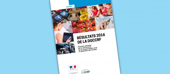 Bilan 2016 de la DGCCRF : près de 580 000 contrôles menés en un an !